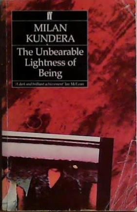 The Unbearable Lightness of Being | 9999903449300 | Milan Kundera