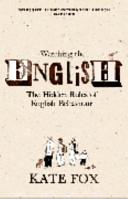 Watching the English | 9999903416463 | Kate Fox