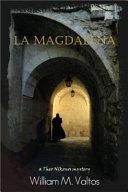 La Magdalena | 9999903318842 | William M. Valtos
