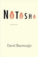 Natasha | 9999903082910 | David Bezmozgis