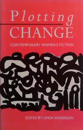 Plotting Change | 9999903517504 | Linda R. Anderson