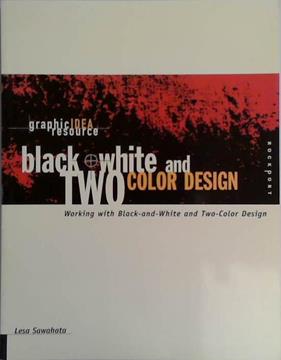 Black + White and Two-color Design | 9999903401445 | Lesa Sawahata