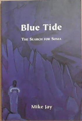 Blue Tide | 9999903340201 | Mike Jay