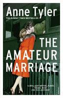 The Amateur Marriage | 9999903463399 | Tyler, Anne