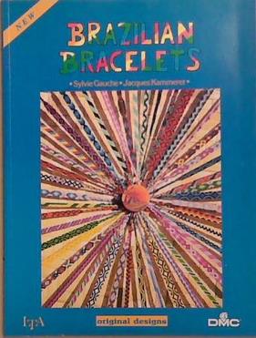 Bazilian Bracelets | 9999903284628 | Sylvie Gauche