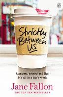 Strictly Between Us | 9999903430896 | Jane Fallon