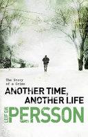 Another Time, Another Life | 9999903292036 | Leif G. W. Persson