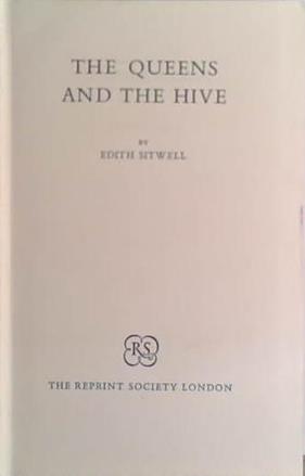 The Queens and the Hive | 9999903410621 | Edith Sitwell