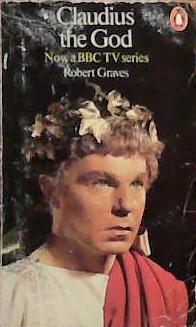 Claudius the God | 9999903386575 | Robert Graves