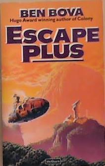 Escape Plus | 9999903325253 | Ben Bova