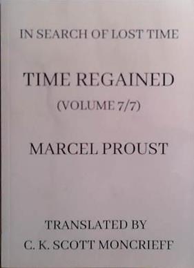 Time Regained | 9999903522577 | Marcel Proust