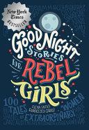 Goodnight Stories for Rebel Girls | 9999903421061 | elena Favilli