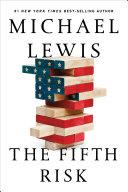 The Fifth Risk | 9999903417224 | Michael Lewis