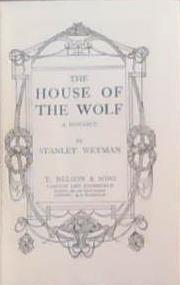 The House of the Wolf | 9999903357414 | Stanley J. Weyman