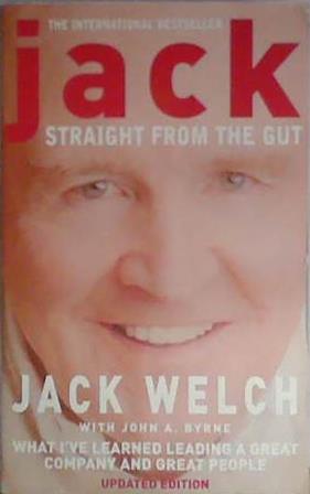 Jack: Straight from the Gut | 9999903406754 | Jack Welch