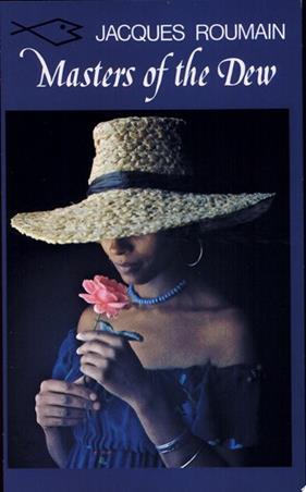 Masters of the Dew | 9999902847268 | Jacques Roumain