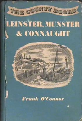 Leinster, Munster and Connaught | 9999903023548 | O'Connor, Frank