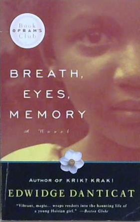 Breath, eyes, memory | 9999903202875 | Edwidge Danticat