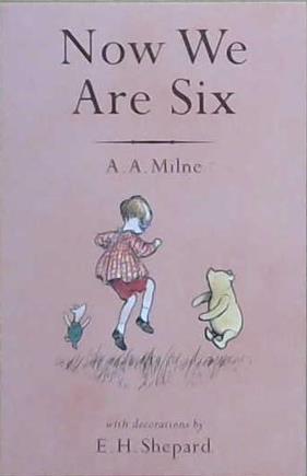 Now We Are Six | 9999903225959 | A.A. Milne