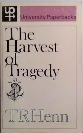 The Harvest of Tragedy | 9999903521600 | T.R. Hern