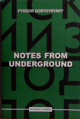 Notes from the Underground | 9999903467137 | Fyodor Dostoyevsky