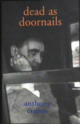 Dead as Doornails | 9999902979716 | Anthony Cronin