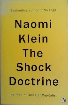 The Shock Doctrine | 9999903467021 | Naomi Klein,