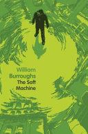 The Soft Machine | 9999903299080 | Burroughs, William S.