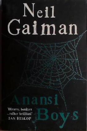 Anansi Boys | 9999903458470 | Gaiman, Neil