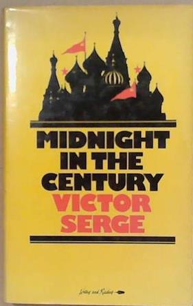 Midnight in the Century | 9999903255475 | Victor Serge