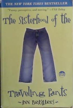 The Sisterhood of the Traveling Pants | 9999903424185 | Ann Brashares