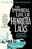 The Immortal Life of Henrietta Lacks | 9999903498483 | Rebecca Skloot,