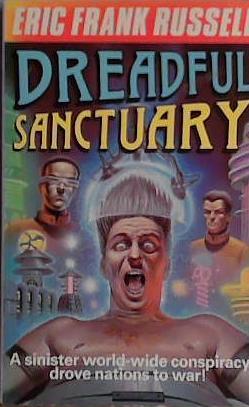 Dreadful Sanctuary | 9999903458098 | Eric Frank Russell