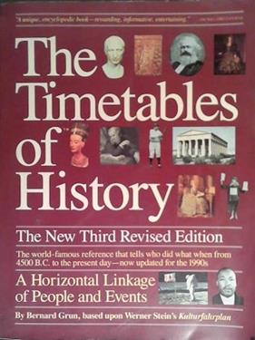 The Timetables of History | 9999903490081 | Bernard Grun