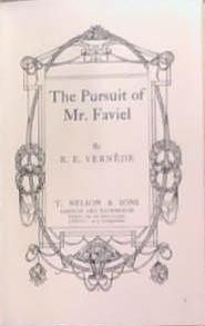 The Pursuit of Mr. Faviel | 9999903357155 | R.B. Vernede