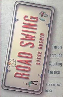 Road Swing | 9781854106902 | Steve Rushin
