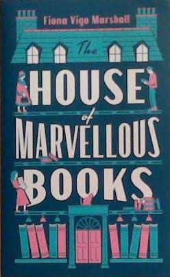 The House of Marvellous Books | 9999903359319 | Fiona Vigo Marshall