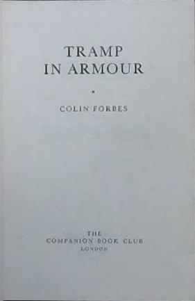 Tramp in Armour | 9999903098966 | Colin Forbes