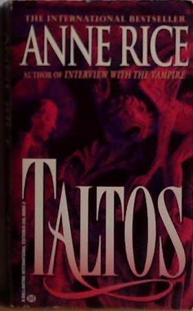 Taltos - Lives of the Mayfair Witches | 9999903501251 | Anne Rice