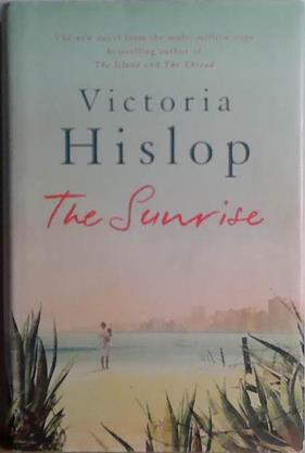 The Sunrise | 9999903473282 | Victoria Hislop