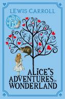 Alice's Adventures in Wonderland & Through the Looking-Glass | 9999903303831 | Carroll, Lewis