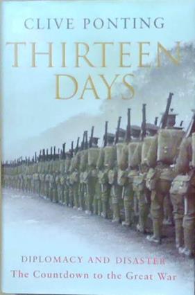 Thirteen Days | 9999903249610 | Clive Ponting