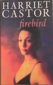 Firebird | 9999903289890 | Harriet Castor