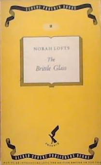 The Brittle Glass | 9999903350903 | Norah Lofts