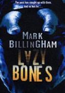 Lazybones | 9999903475729 | Billingham, Mark