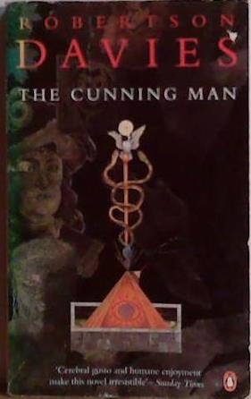 The Cunning Man | 9999903490968 | Robertson Davies