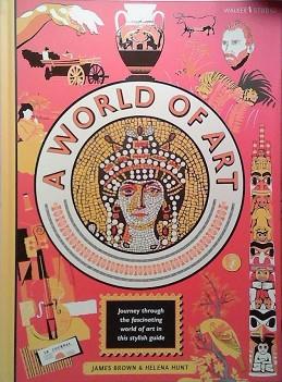 A World of Art | 9999903443353 | Helena Hunt