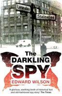 The Darkling Spy | 9999903454618 | Edward Wilson