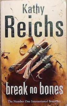 Break No Bones | 9999903288114 | Reichs, Kathy