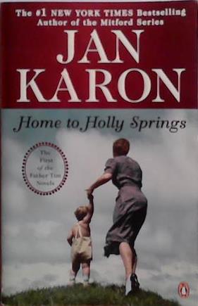 Home to Holly Springs | 9999903526421 | Jan Karon